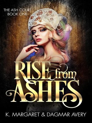 cover image of Rise From Ashes
